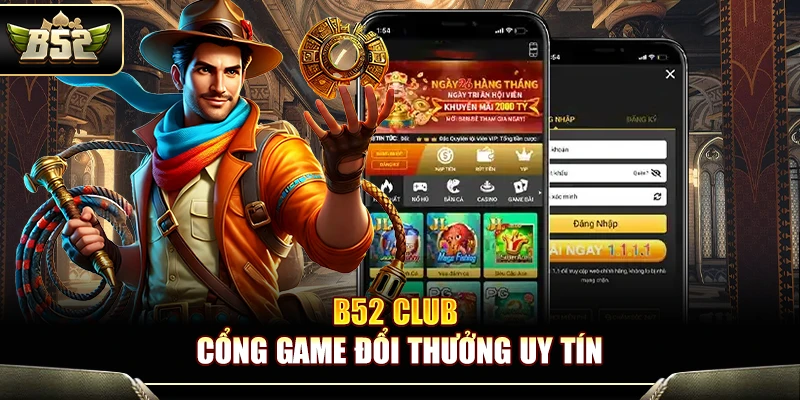 B52Club - Link Tải Game Đánh Bài B52 Club Chính Thức【2026】 8 B52 Club – Cổng game đổi thưởng uy tín số 1 Việt Nam